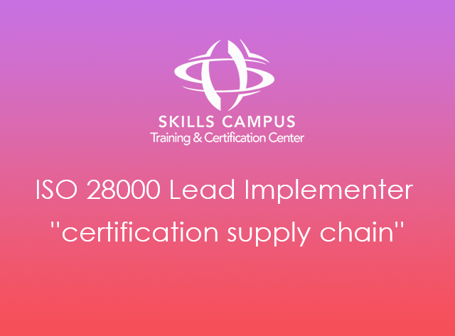 ISO 28000 Lead implementer,supply chain
